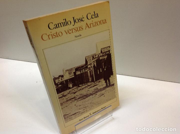 Libros: CRISTO VERSUS ARIZONA CAMILO JOSE CELA - Foto 1