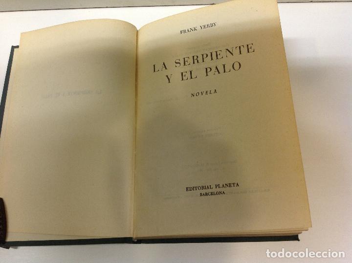 Libros: LA SERPIENTE Y EL PALO FRANK YERBY - Foto 1