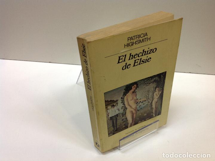 Libros: EL HECHIZO DE ELSIE PATRICIA HIGHSMITH - Foto 1