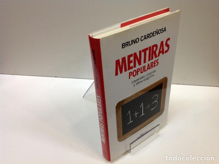 Libros: MENTIRAS POPULARES BRUNO CARDE&Ntilde;OSA - Foto 1