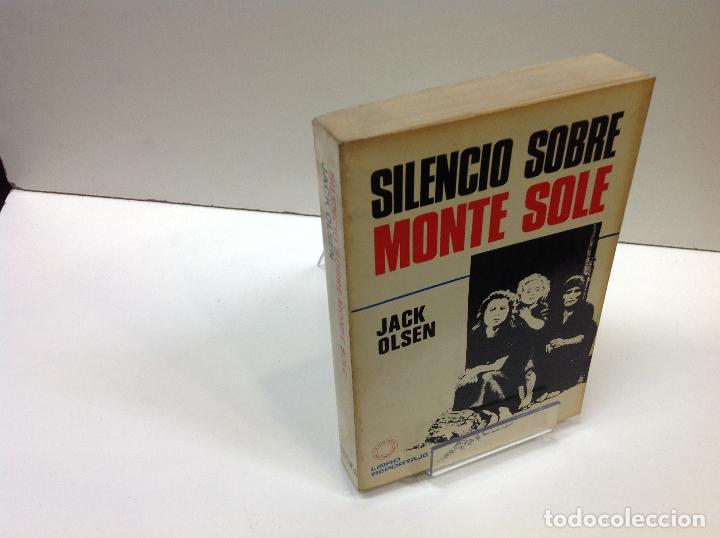 Libros: SILENCIO SOBRE MONTE SOLE JACK OLSEN - Foto 1