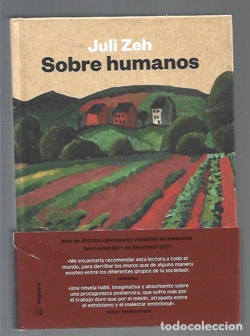Libros: SOBRE HUMANOS - ZEH, JULI - Foto 1