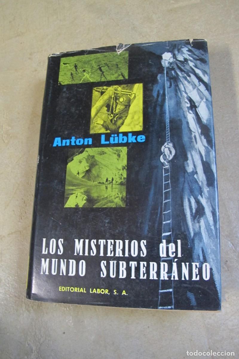 Libri di seconda mano: LOS MISTERIOS DEL MUNDO SUBTERRANEO. ANTON LUBKE