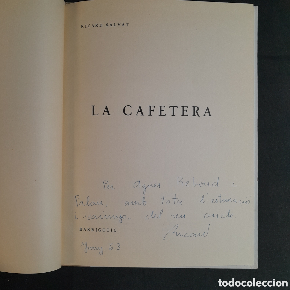 Libros: L-7612. LA CAFETERA. RICARD SALVAT. BARRIGOTIC - Foto 2