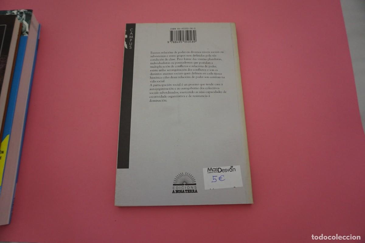 Libros: 23B/ TEORIAS SOCIAIS DO PODER - MIGUEL MARTINEZ LOPEZ / A NOSA TERRA - Foto 5