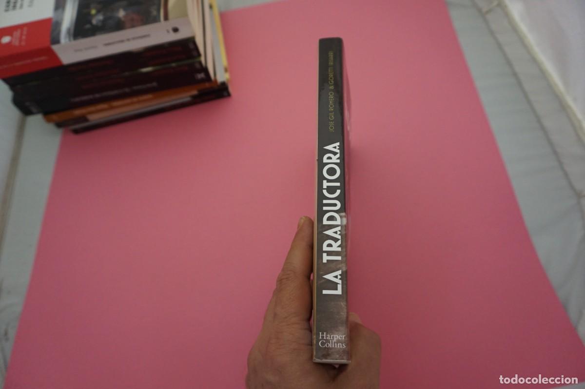 Libros: 23B/ LA TRADUCTORA - JOSE GIL ROMERO & GORETTI IRISARRI - Foto 6