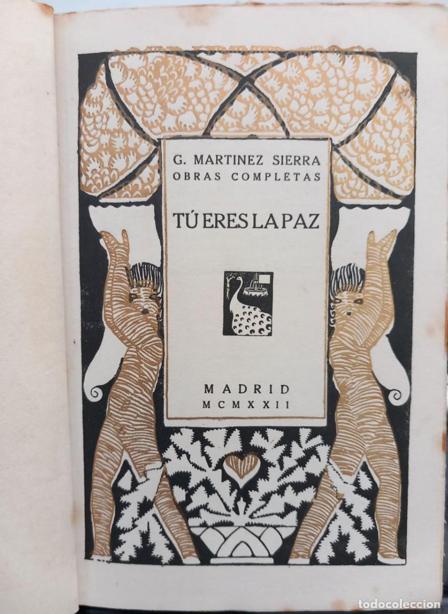 Libros: T&uacute; eres la paz. - MART&Iacute;NEZ-SIERRA, G.: - Foto 9