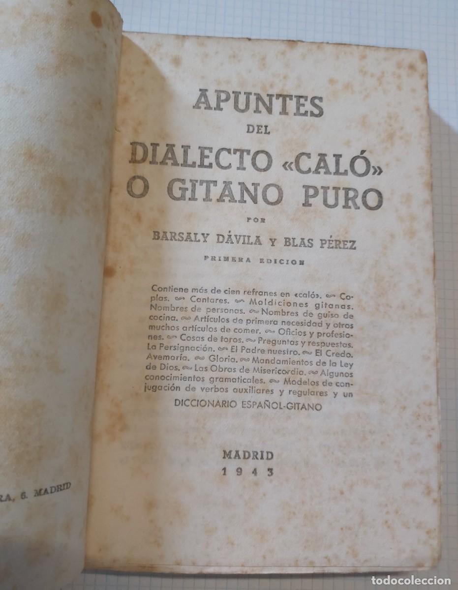 Libros: Apuntes del dialecto cal&oacute; o gitano puro, 1943, 200 p&aacute;ginas - Foto 4