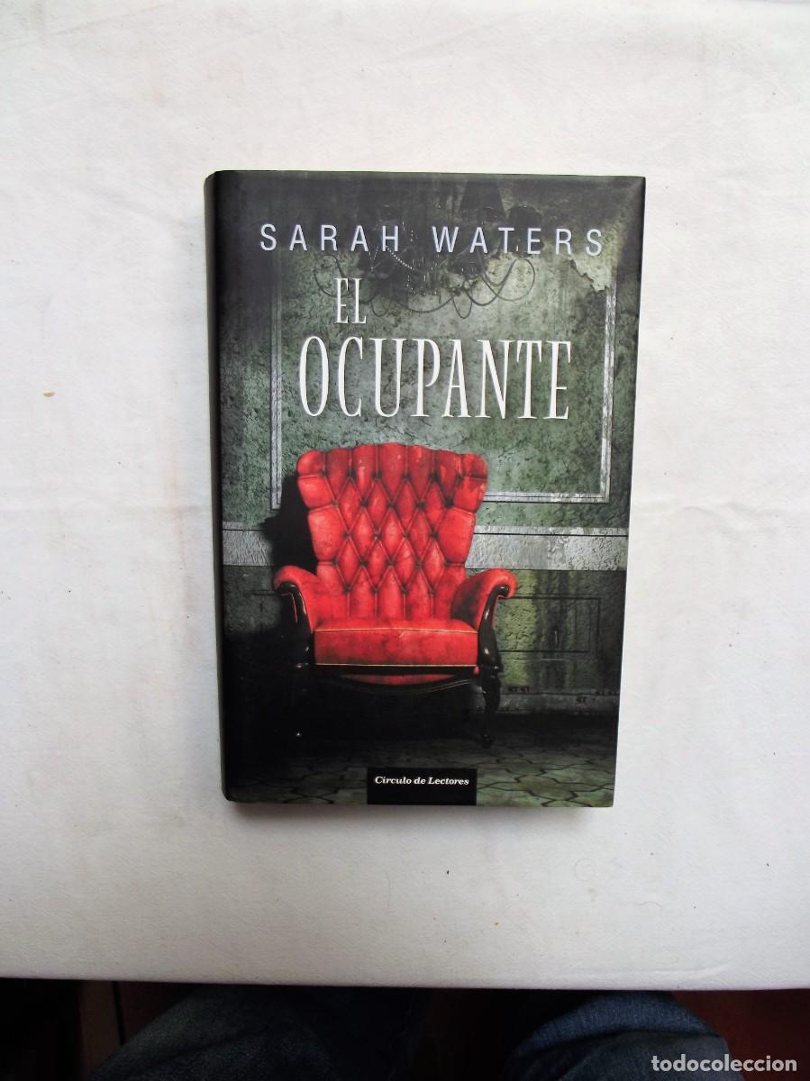 Libros: EL OCUPANTE POR SARAH WATERS - Foto 1