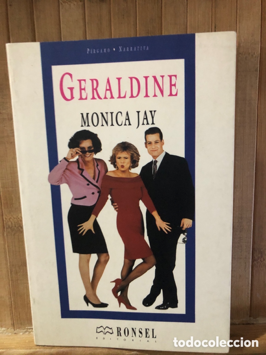 Libros: GERALDINE ( MONICA JAY ) LIBRO SEMINUEVO - Foto 1