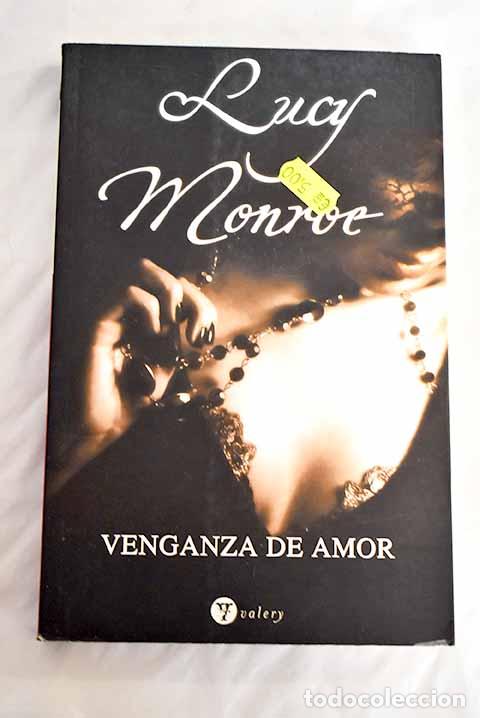 Libros: Venganza de amor: Monroe, Lucy.- Monroe, Lucy - Foto 1