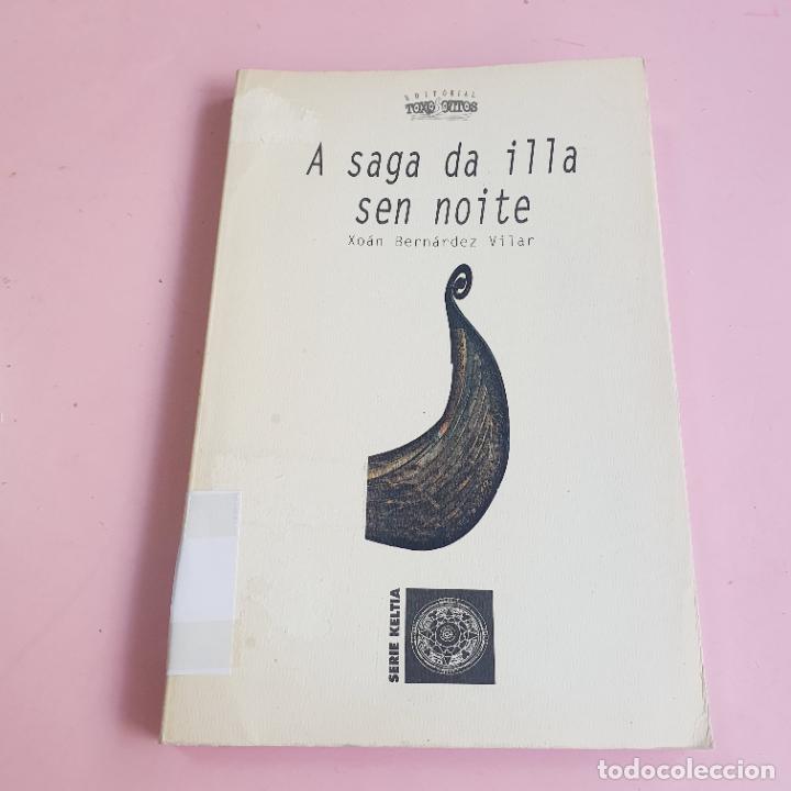Livros em segunda m&atilde;o: LIBRO-A SAGA DA ILLA SEN NOITE-DOMINGO VILAR-TOXOSOUTOS-2001-COLECCIONISTAS