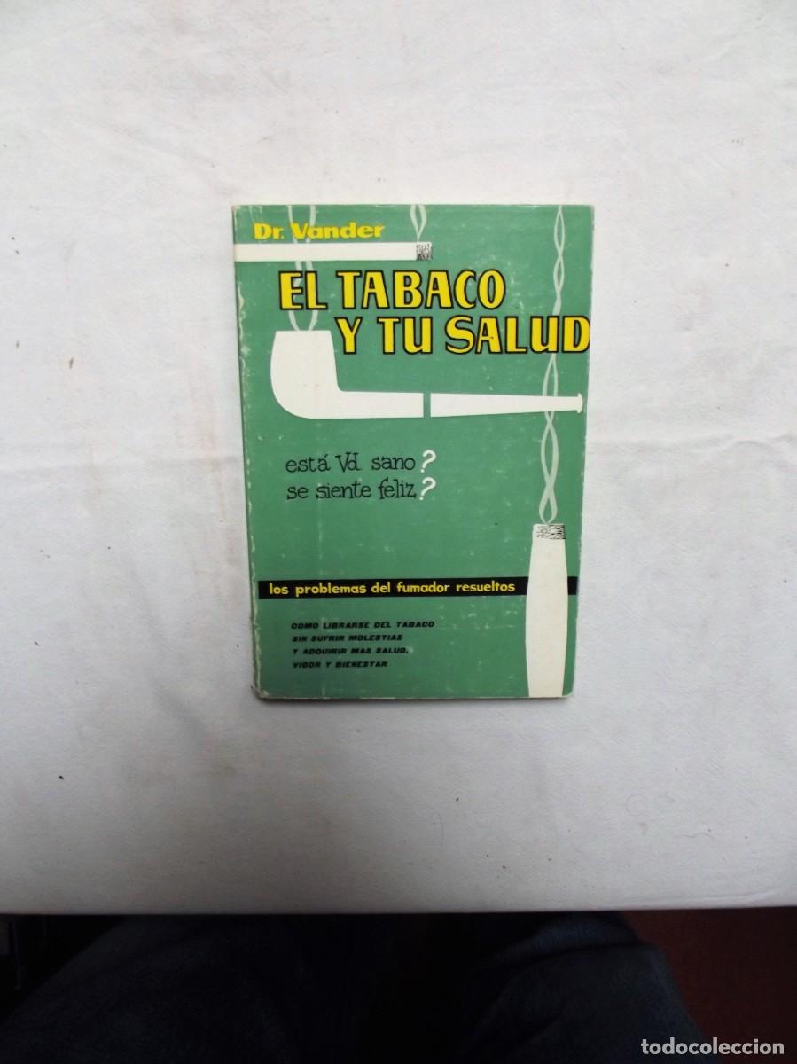 Libros: EL TABACO Y TU SALUD POR DR. VANDER - Foto 1