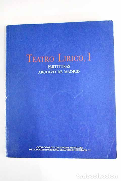 Libros: Teatro l&iacute;rico, tomo I - Foto 1
