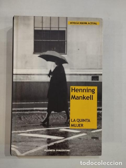 Libros: Henning Mankell - La quinta mujer - Foto 1
