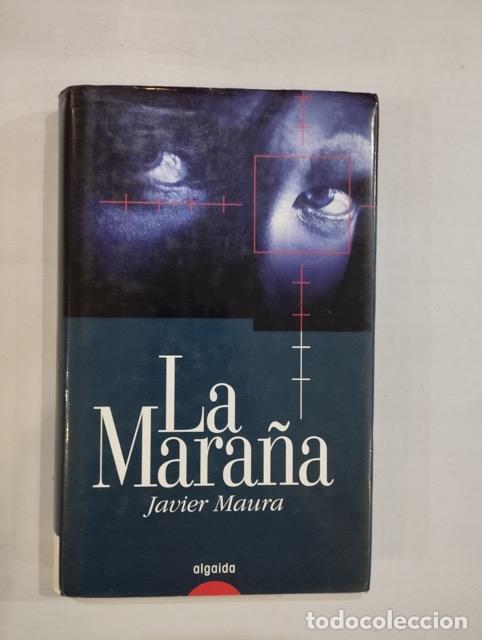 Libros: Javier Maura - La Mara&ntilde;a - Foto 1