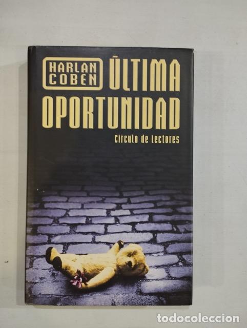 Libros: Harlan Coben - &Uacute;ltima oportunidad - Foto 1