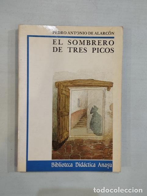 Libros: Pedro Antonio de Alarc&oacute;n - El sombrero de tres picos - Foto 1