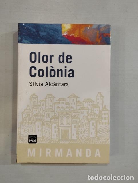 Libros: S&iacute;lvia Alc&agrave;ntara - Olor de Col&ograve;nia - Foto 1