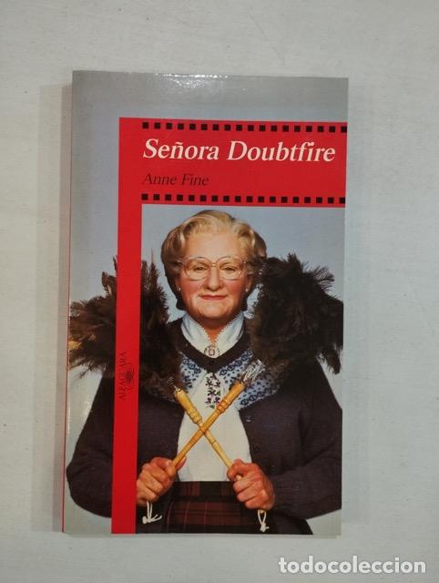Libros: Anne Fine - Se&ntilde;ora Doubtfire - Foto 1