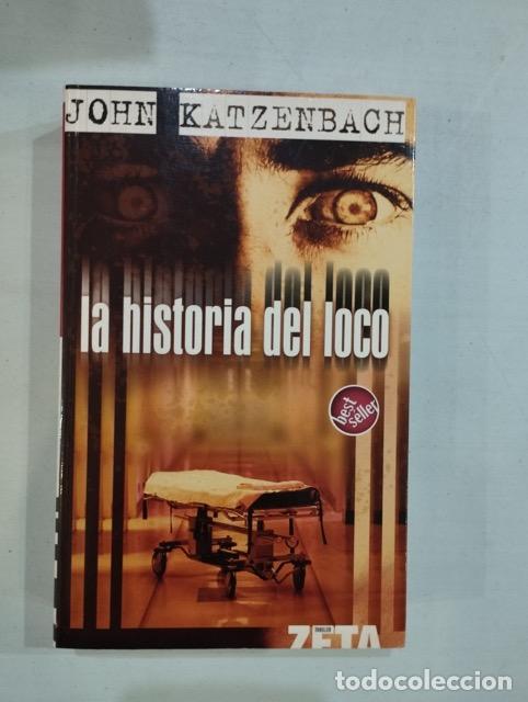 Libros: John Katzenbach - La historia del loco - Foto 1
