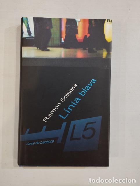 Libros: Ramon Solsona - L&iacute;nia blava - Foto 1