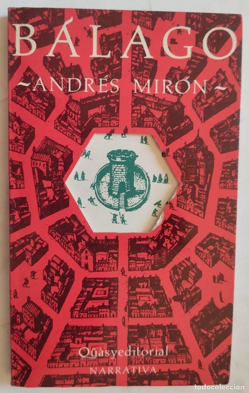 Libros: B&aacute;lago - Andr&eacute;s Mir&oacute;n - Foto 1