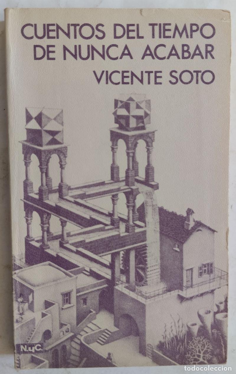 Libros: Cuentos del tiempo de nunca acabar - Vicente Soto - Foto 1