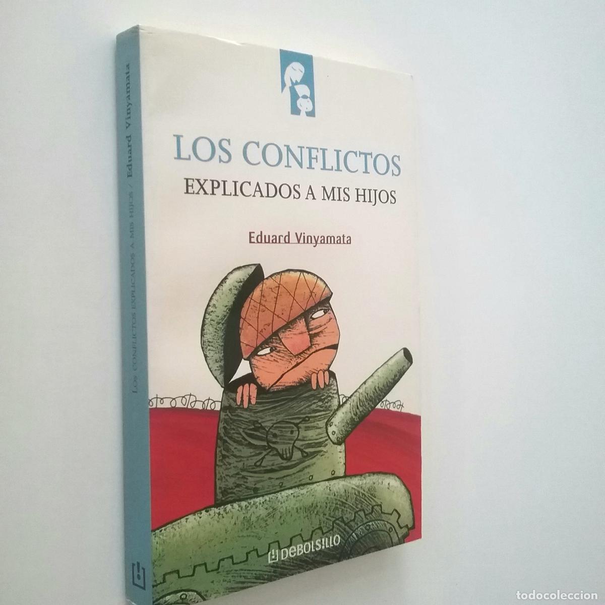 Libros: Eduard Vinyamata - Los conflictos. Explicados a mis hijos - Foto 1