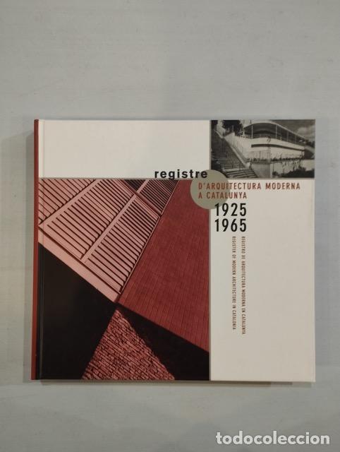 Libri di seconda mano: Registre d'arquitectura moderna a Catalunya