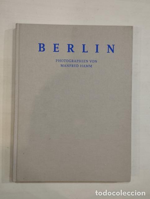 Libros: Manfred Hamm - Berlin Photographien von Manfred Hamm - Foto 1