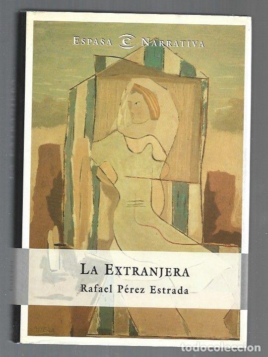 Libros: EXTRANJERA - LA - PEREZ ESTRADA, RAFAEL - Foto 1