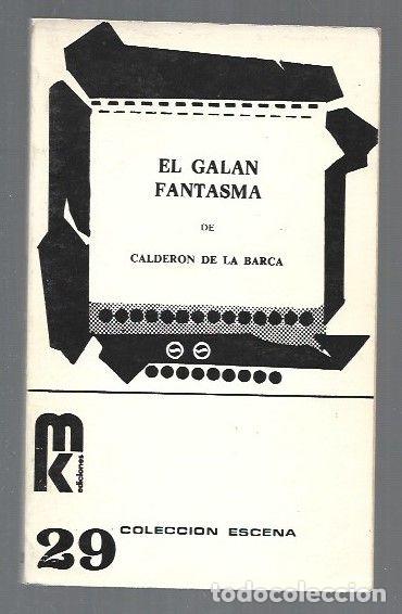 Libros: GALAN FANTASMA - EL - BARCA, CALDERON DE LA - Foto 1