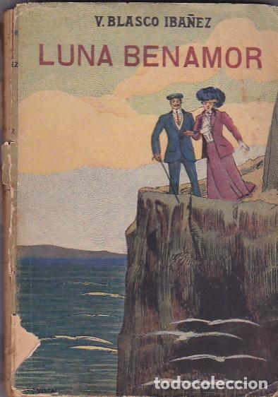 Libros: Luna Benamor - BLASCO IBA&Ntilde;EZ, Vicente - Foto 1