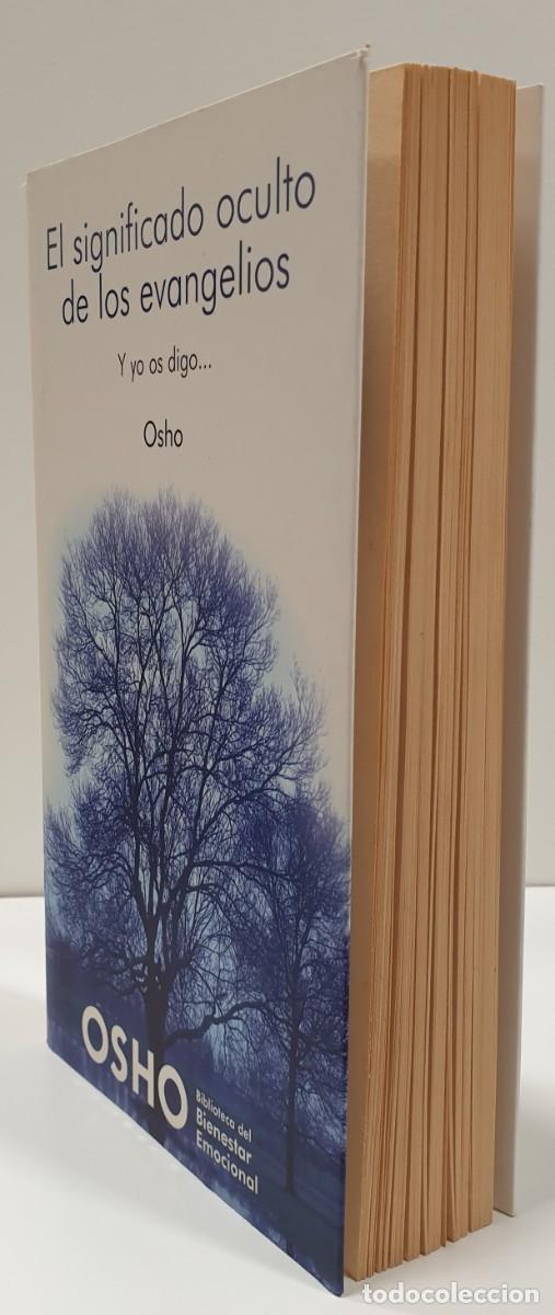 Libros: EL SIGNIFICADO OCULTO DE LOS EVANGELIOS - OSHO ~ - Foto 3