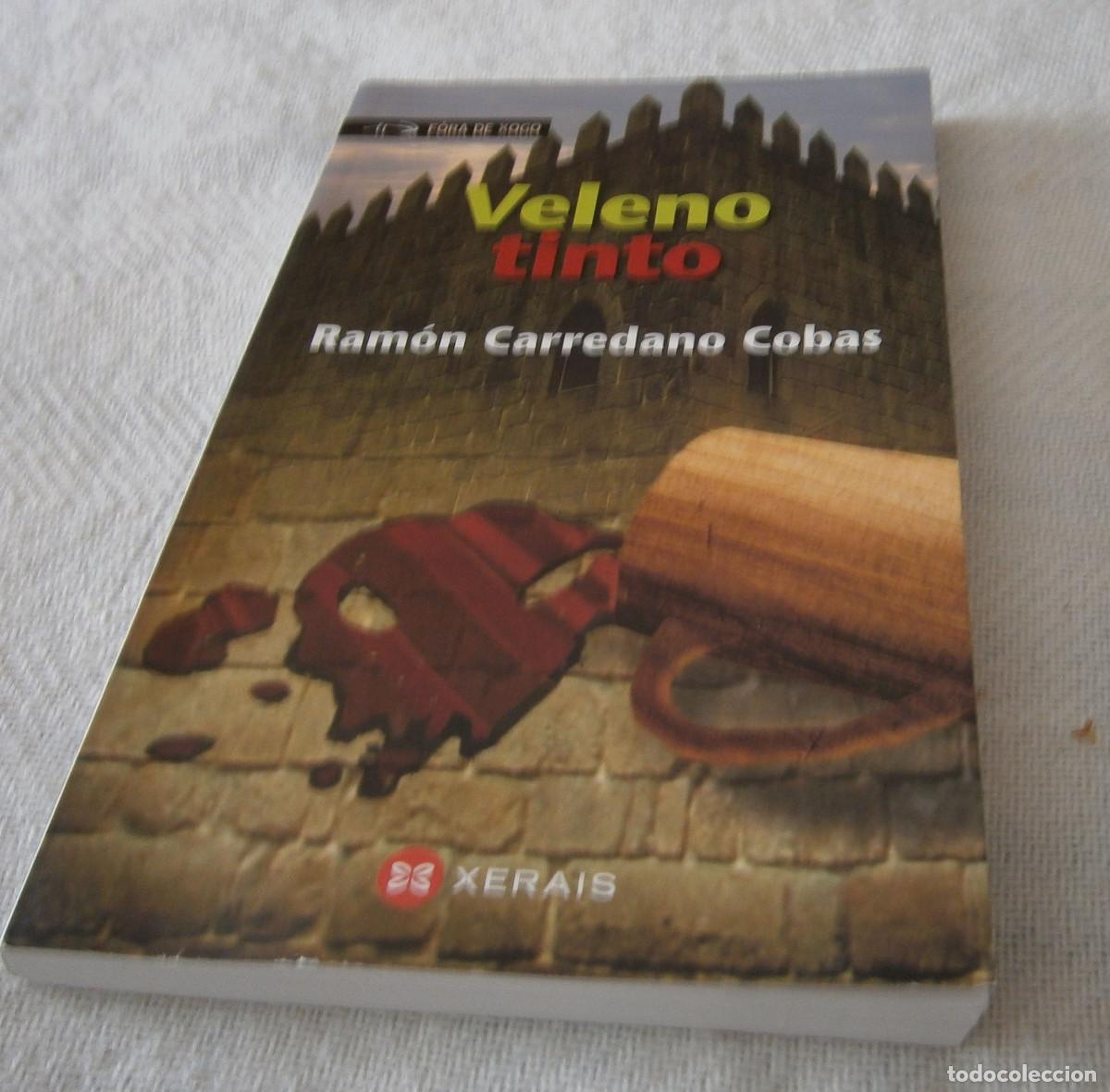 Libros: Veleno tinto Ramon carredano en gallego - Foto 2