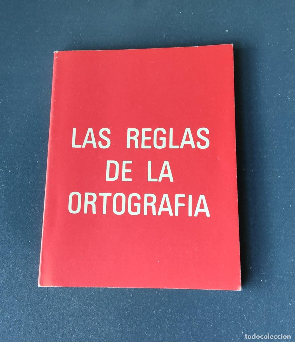 Libros: LAS REGLAS DE LA ORTOGRAF&Iacute;A ED. A. SALDA&Ntilde;A ORTEGA SAN SEBASTI&Aacute;N 1978 62 PGS
