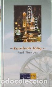 Libros: KOWLOON TONG (Espa&ntilde;ol) - Theroux,Paul - Foto 1