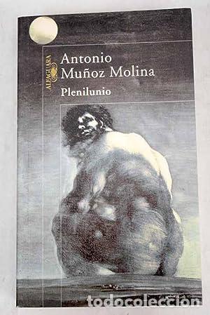 Libros: PLENILUNIO - Mu&ntilde;oz Molina,Antonio - Foto 1