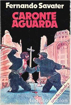 Libros: CARONTE AGUARDA - Savater,Fernando - Foto 1