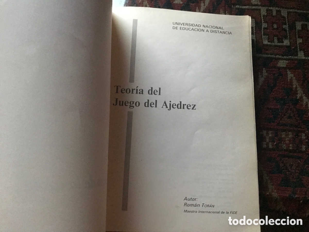 Libros: Teor&iacute;a del juego de ajedrez. Rom&aacute;n Tor&aacute;n. UNED - Foto 3