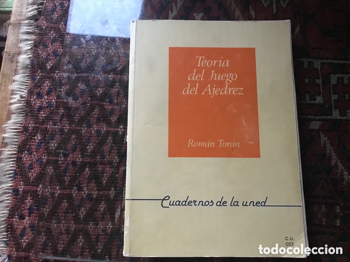 Libros: Teor&iacute;a del juego de ajedrez. Rom&aacute;n Tor&aacute;n. UNED - Foto 1