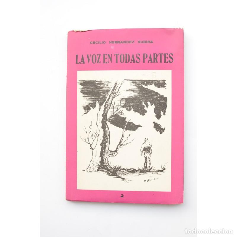 Libros: La voz en todas partes - HERN&Aacute;NDEEZ RUBIRA, Cecilio - Foto 1