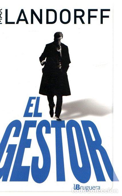 Libros: El gestor - Landorff, Max - Foto 1