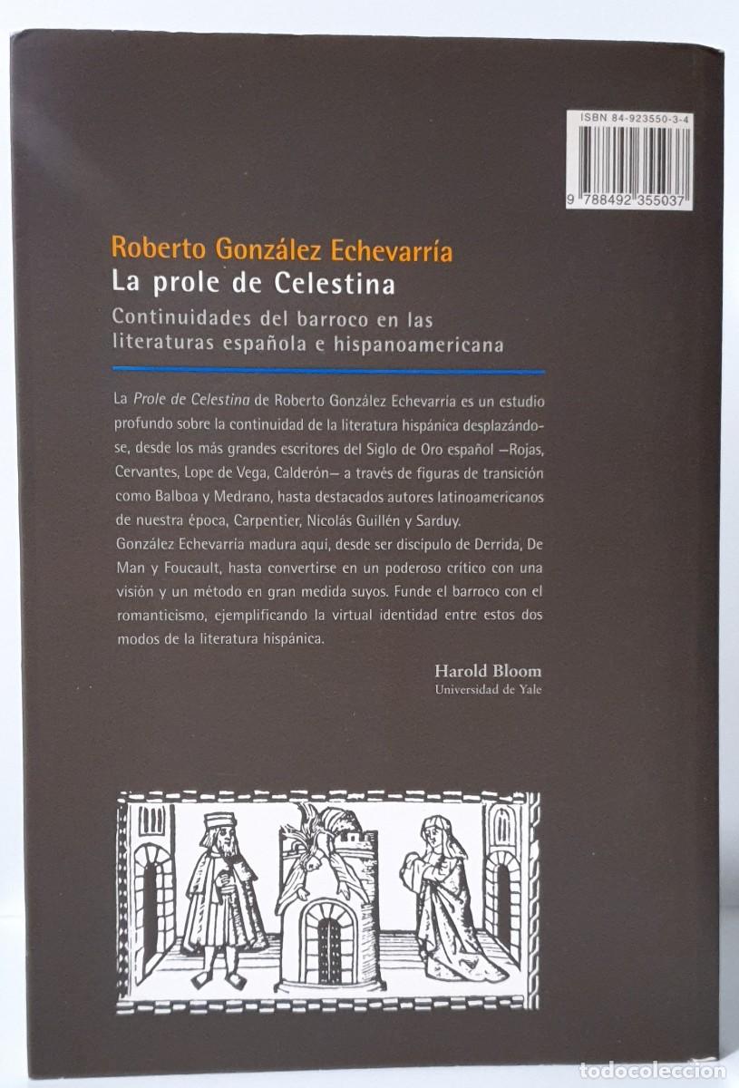 Libros: LA PROLE DE LA CELESTINA - Roberto Gonz&aacute;lez Echeverr&iacute;a - Foto 3