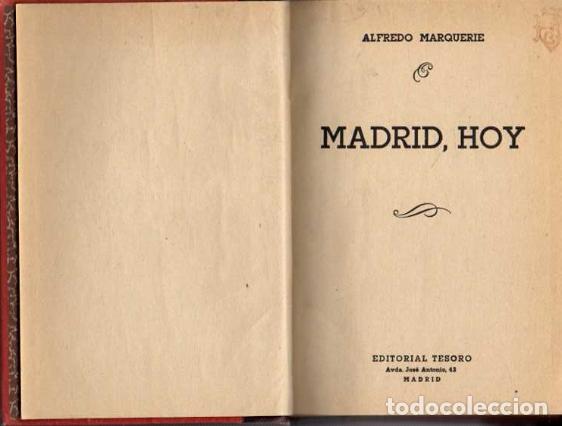 Libros: MADRID, HOY. - MARQUERIE, Alfredo. - Foto 1