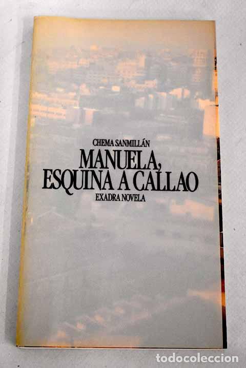 Libros: Manuela, esquina a Callao.- Sanmill&aacute;n, Chema - Foto 1