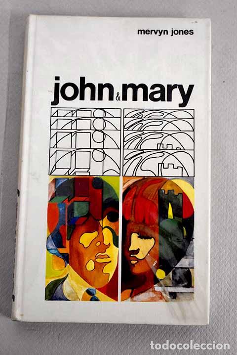 Libros: John y Mary: Jones, Mervyn.- Jones, Mervyn - Foto 1