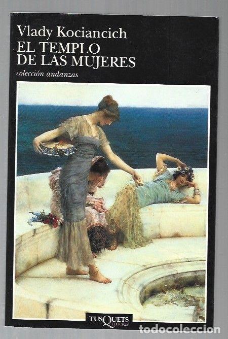 Libros: TEMPLO DE LAS MUJERES - EL - KOCIANCICH, VLADY - Foto 1