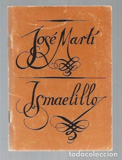 Libros: ISMAELILLO - MARTI, JOSE - Foto 1